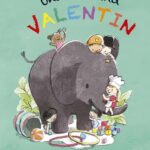 Unser Freund Valentin