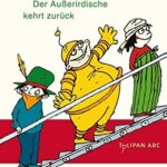 Gufidaun - der Au?erirdische kehrt zur?ck