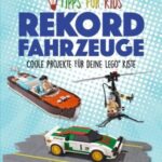 Tipps f?r Kids: Rekordfahrzeuge