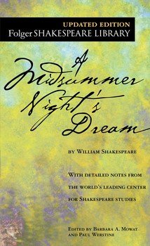 A Midsummer Night’s Dream