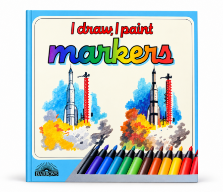 Markers: The Materials, Techniques, and Exercises to Teach Yourself to Draw and Paint With Markers