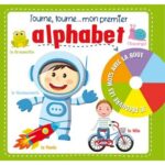 Tourne, Tourne... Mon Premier Alphabet