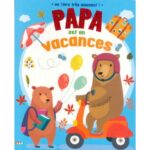 Papa est en Vacances