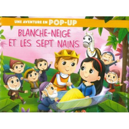 Une aventure en pop-up Blanche-neige et les sept nains