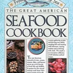 The Great American Seafood Cookbook