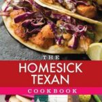 The Homesick Texan Cookbook