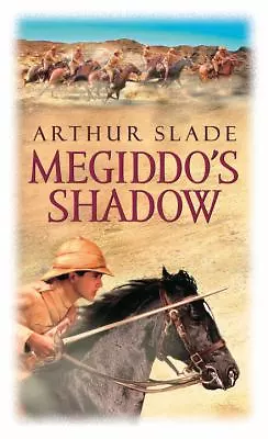 Megiddo’s Shadow