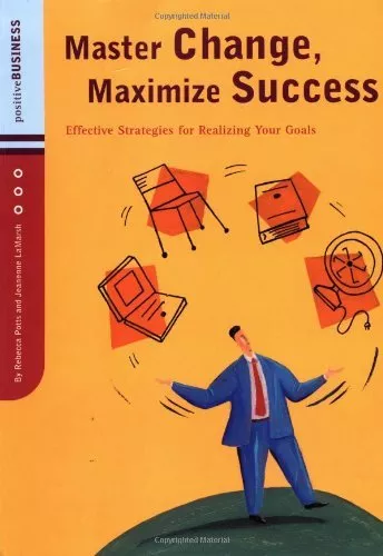 Master Change Maximize Success