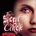 The Secret Circle: The Initiation and The Captive Part I