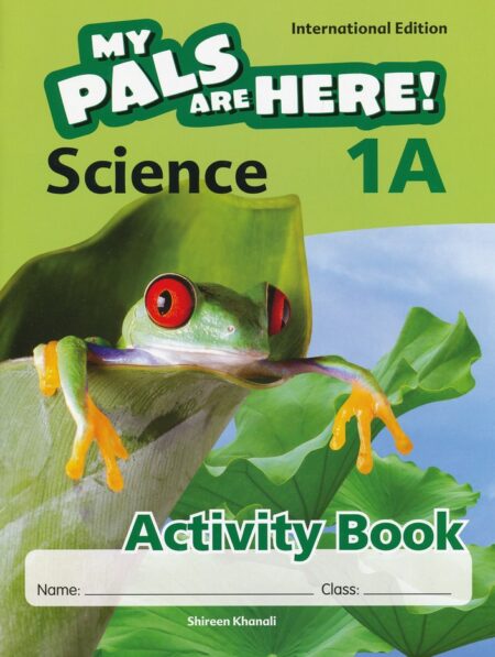 My Pals are Here! Science  Activity Book 1A