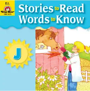 Stories to Read – Words to Know, Book J?