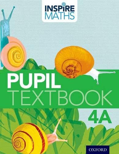 Inspire Maths: 4: Pupil Book 4A