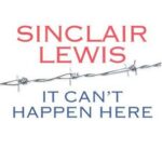 It Can't Happen Here