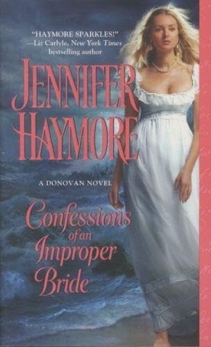 Confessions of an Improper Bride