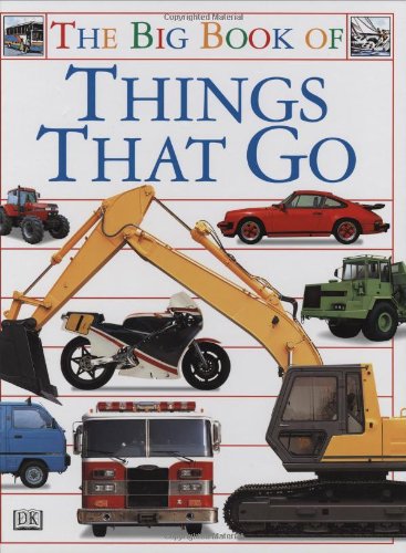 The Big Book of Things That Go