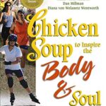 Chicken Soup to Inspire the Body & Soul