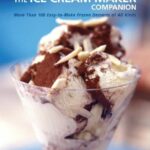 The Ice Cream Maker Companion