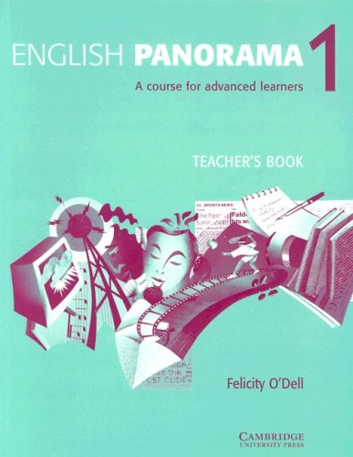 English Panorama 1 Teacher’s book: A Course for Advanced