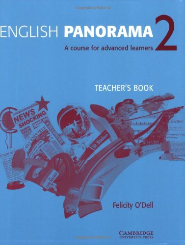 English Panorama 2 Teacher’s book: A Course for Advanced