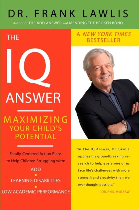 The IQ Answer: Maximizing Your Child’s Potential?