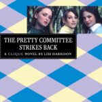 The Pretty Committee Strikes Back
