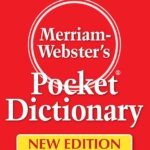 Merriam-Webster's Pocket Dictionary, Newest Edition