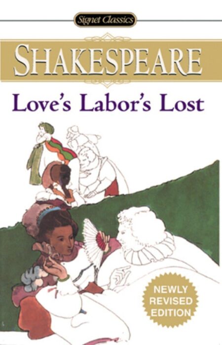 Love’s Labor’s Lost 