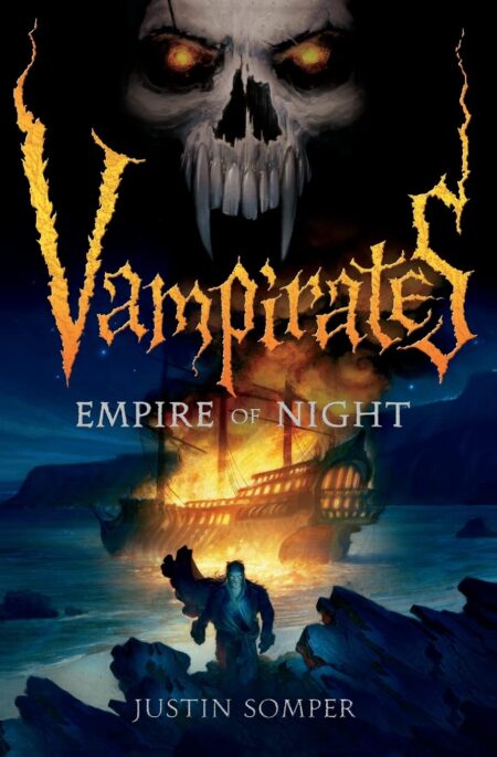 Vampirates: Empire of Night (Vampirates, 5)