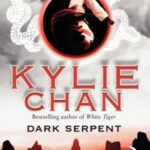 Dark Serpent:Celestial Battle Trilogy, 1