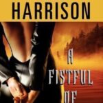 A Fistful of Charms (The Hollows, Book 4)