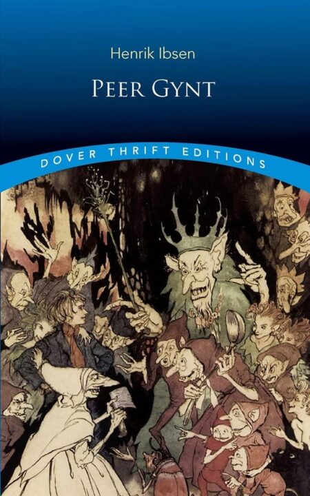 Peer Gynt (Dover Editions)