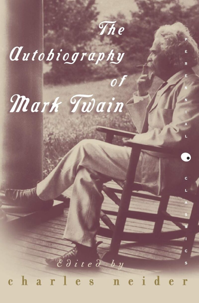 The Autobiography of Mark Twain