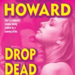 Drop Dead Gorgeous: A Novel