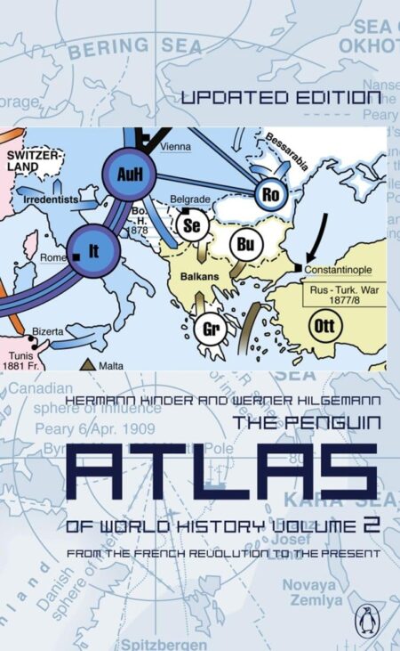 The Penguin Atlas of World History: Volume 2