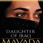 Mayada, Daughter of Iraq: Woman's Survival Under Saddam Hussein