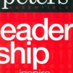 Leadership (Tom Peters Essentials)
