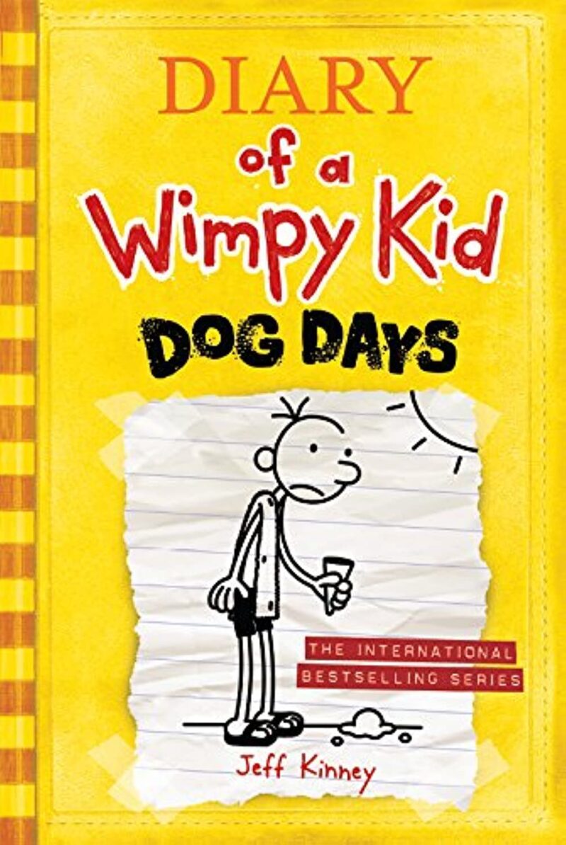 Dog Days (Diary of a Wimpy Kid #4?