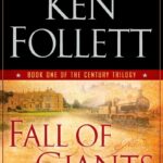 Fall of Giants (The Century Trilogy)