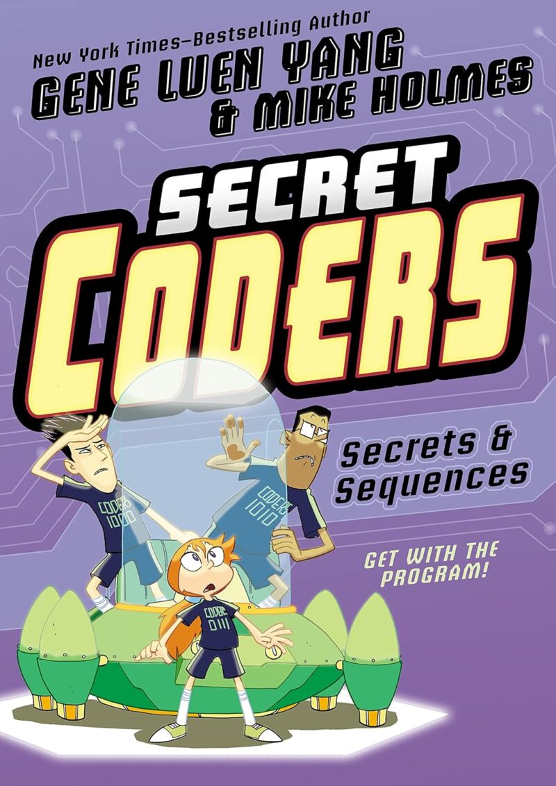 Secrets & Sequences (Secret Coders, 3)