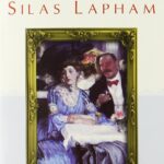 The Rise of Silas Lapham 