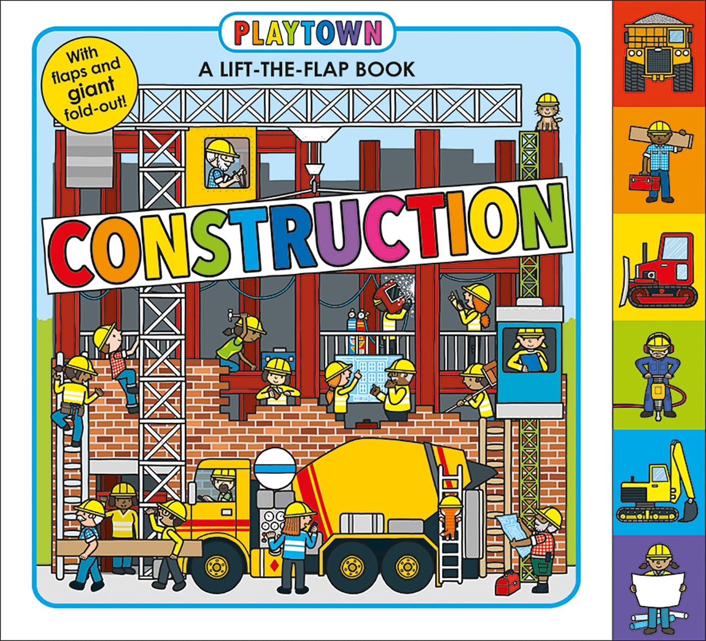 Playtown: Construction: A-Lift-the-Flap-Book