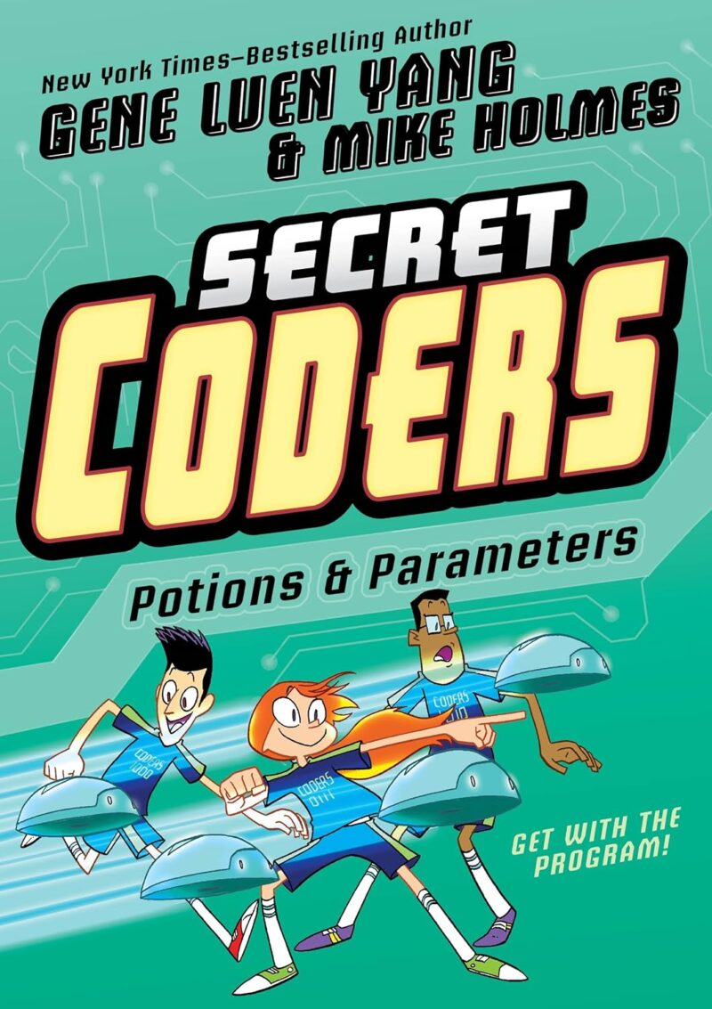 Potions & Parameters (Secret Coders, 5)