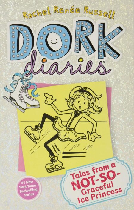 Tales from a Not-So-Graceful Ice Princess (Dork Diaries, No. 4)?