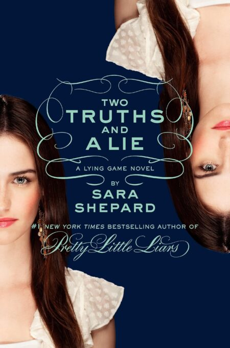 The Lying Game 03. Two Truths and a Lie