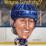 Who Is Wayne Gretzky?