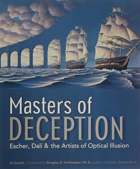 Masters of Deception: Escher, Dalí & the Artists of Optical Illusion