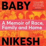 Brown Baby: A Memoir of Race, Family and Home