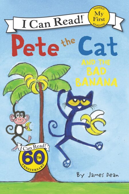 Pete the Cat and the Bad Banana (My First I Can Read)