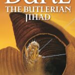 Dune: The Butlerian Jihad