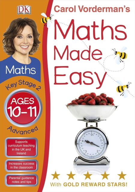 Carol Vorderman’s Maths Made Easy, Ages 10-11